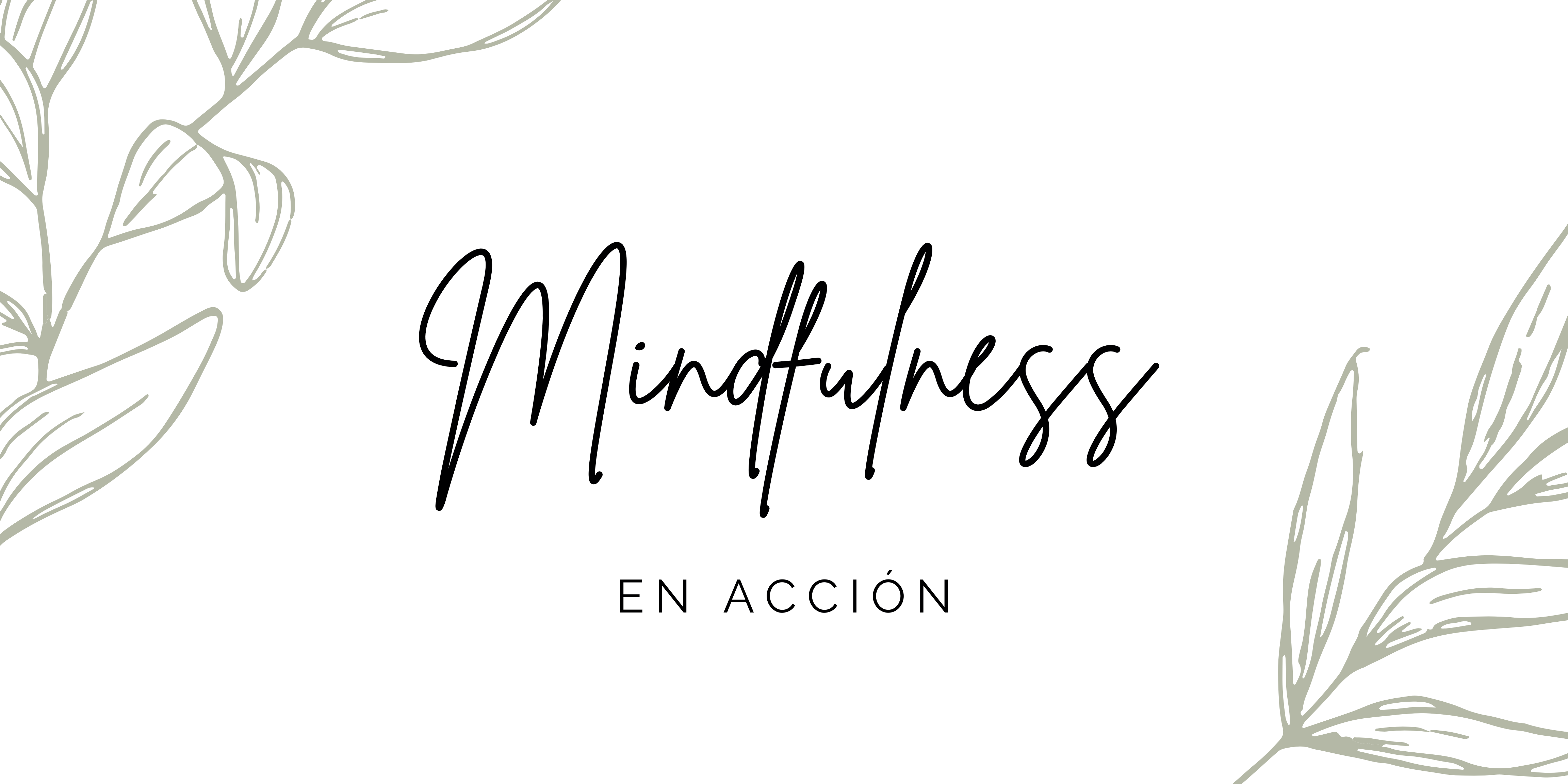 Mindfulness en Acción