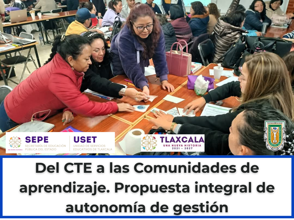 Del CTE a las Comunidades de Aprendizaje | Grupo 7